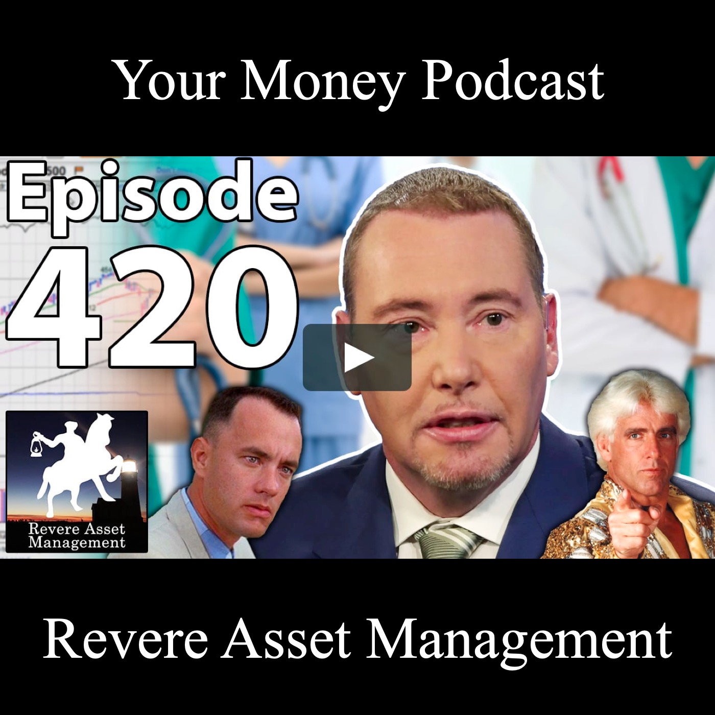 Revere Asset Management - Your Money